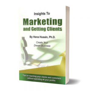 Insights to Marketing and Getting Clients
